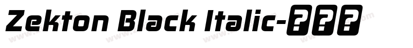 Zekton Black Italic字体转换